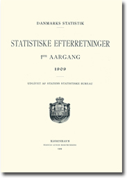 Første udgave af Statistiske Efterretninger fra 1909